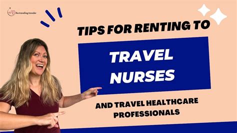 Tips from a Traveler for Renting to Travel Nurses  Traveling Healthcare Professions